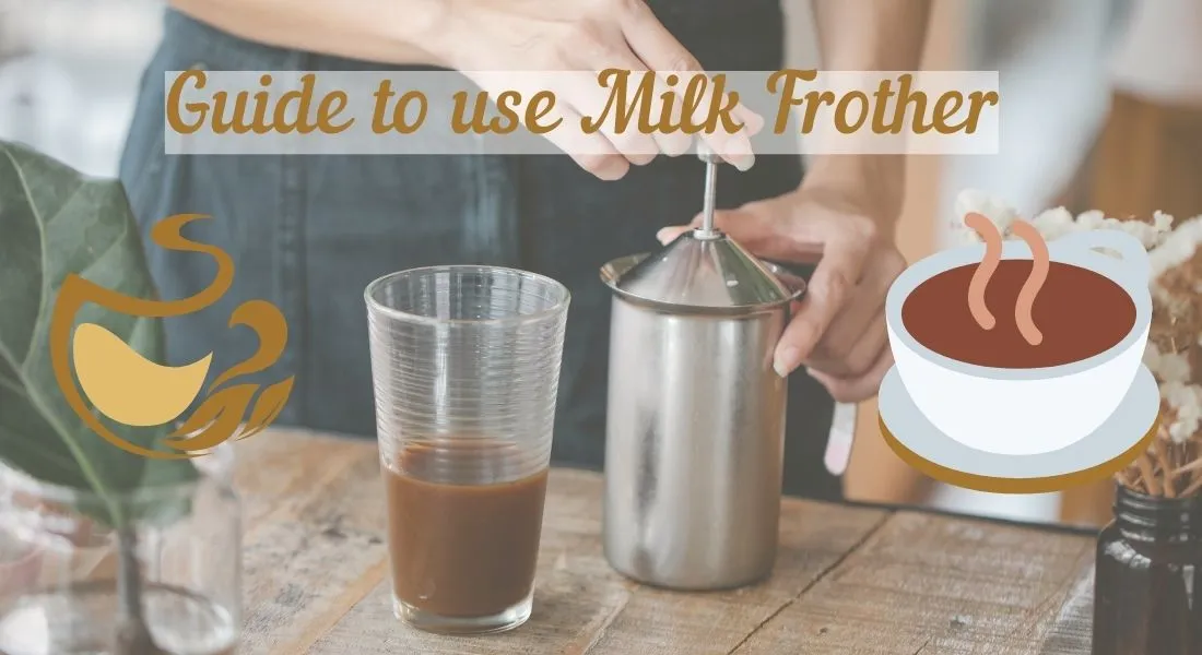 Use Milk Frother
