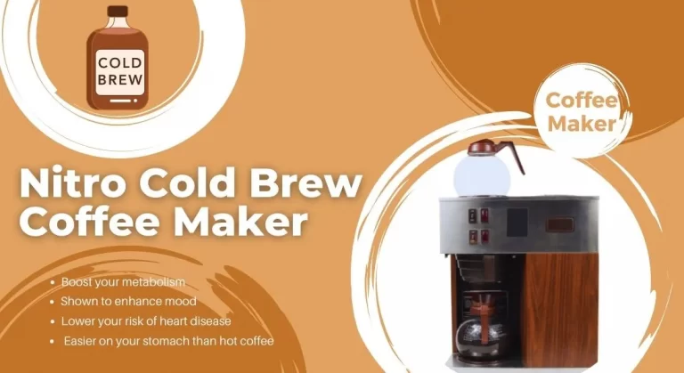 5 Best Nitro Cold Brew Coffee Maker 